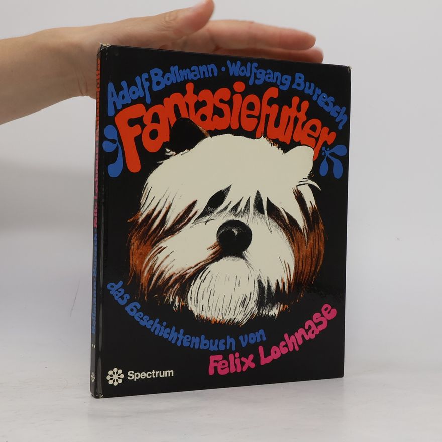 Adolf Bollmann Fantasiefutter