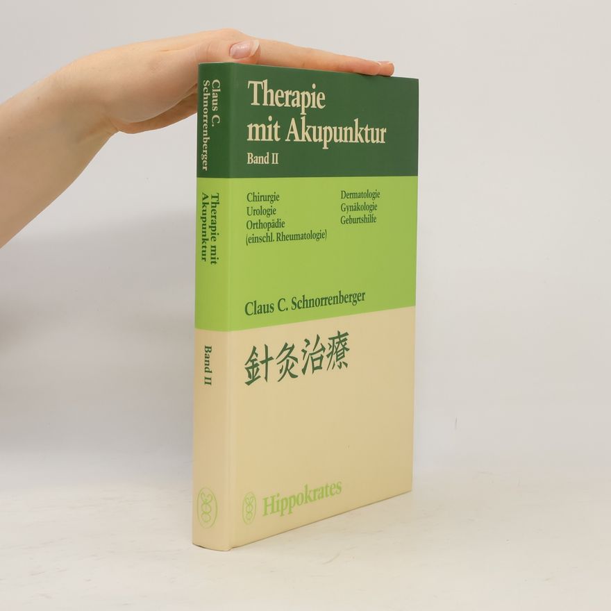 Claus C. Schnorrenberger Therapie mit Akupunktur