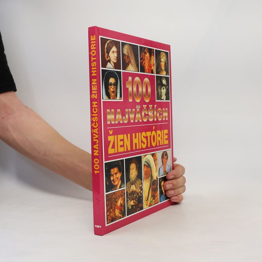 Angela Royston 100 najväčších žien histórie