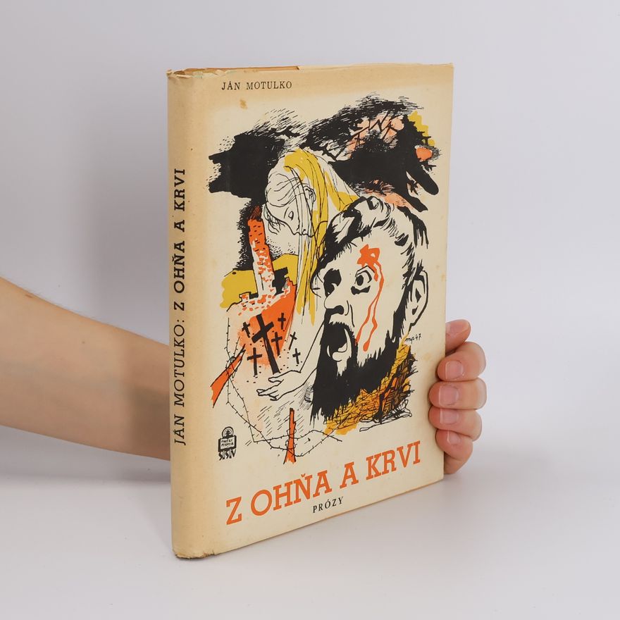Ján Motulko Z ohňa a krvi