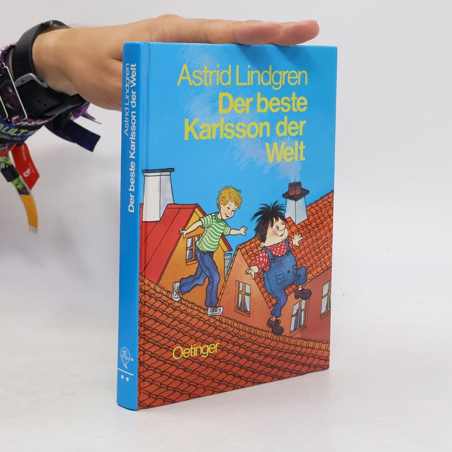 Astrid Lindgren Der beste Karlsson der Welt
