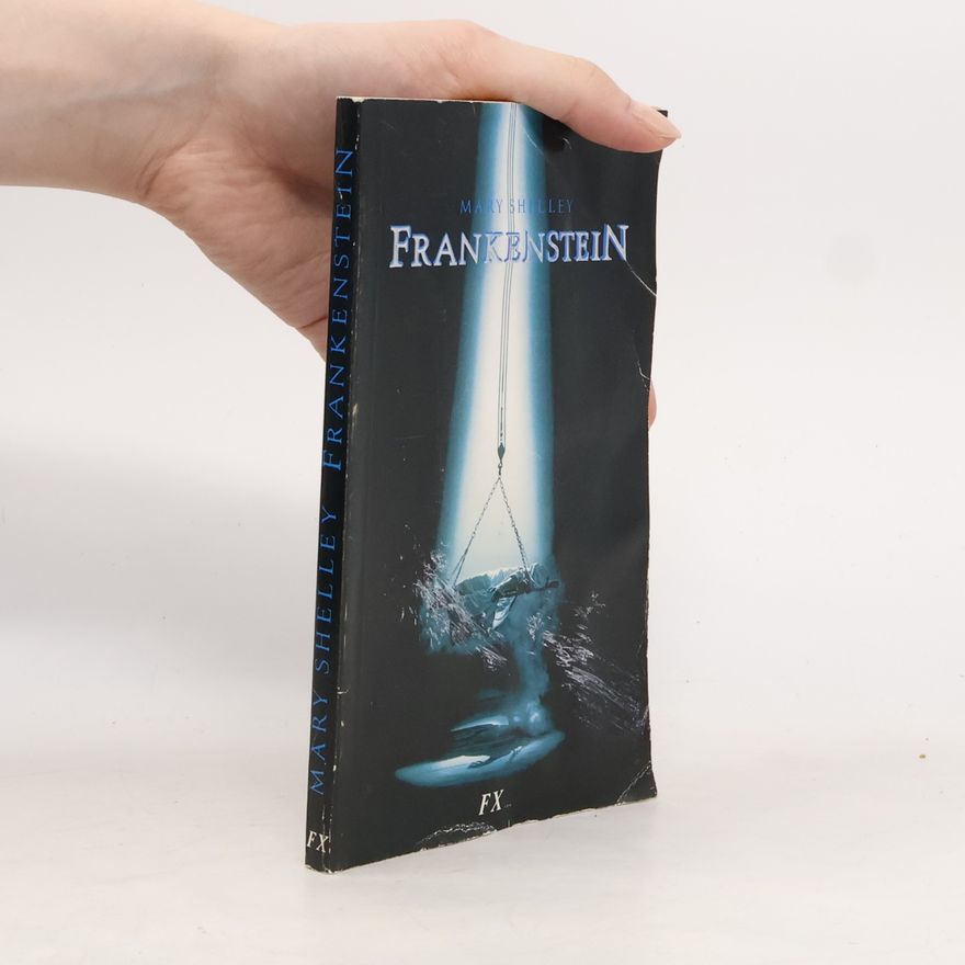 Mary W. Shelley Frankenstein