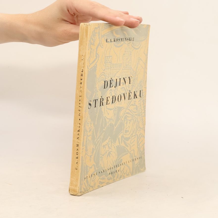 E. A. Kosminskij  Dějiny středověku
