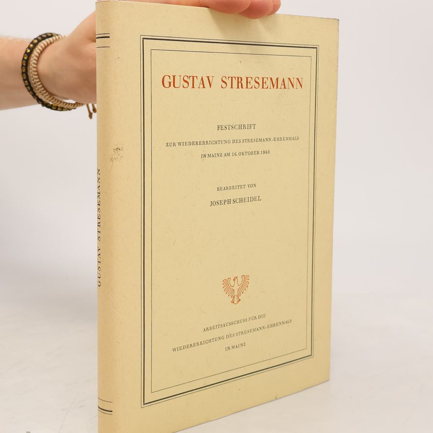 Joseph Scheidel Gustav Stresemann