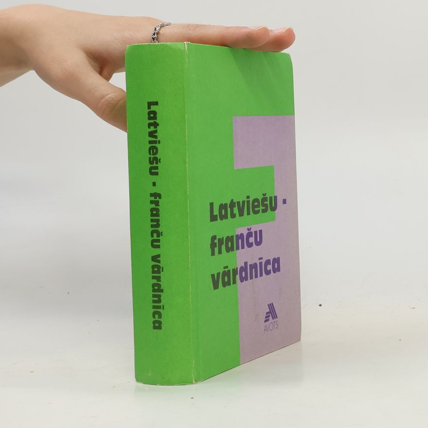 Luīze Šternberga Latviešu - franču vārdnīca