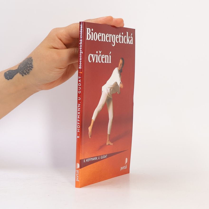 Ulrich Gudat Bioenergetická cvičení