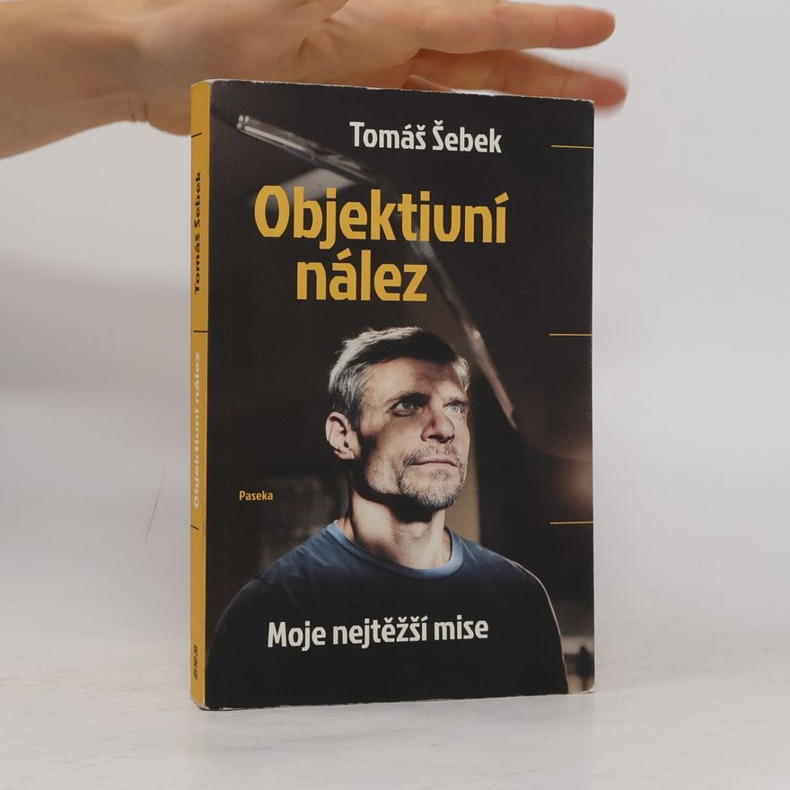 Tomáš Šebek Objektivní nález