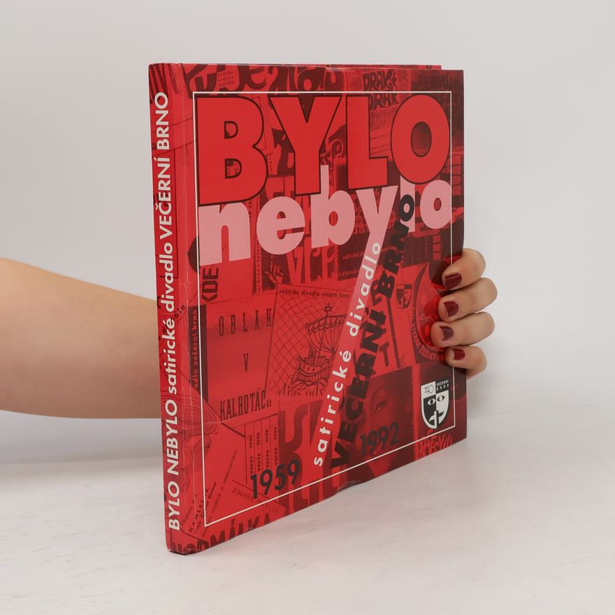 Zdeněk Smejkal Bylo nebylo. Satirické divadlo Večerní Brno, 1959-1992