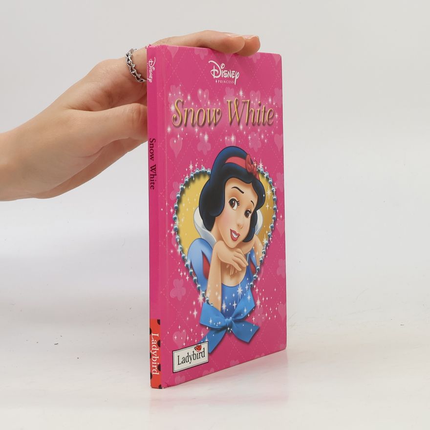 Ladybird Books Staff Disney Princess: Snow White