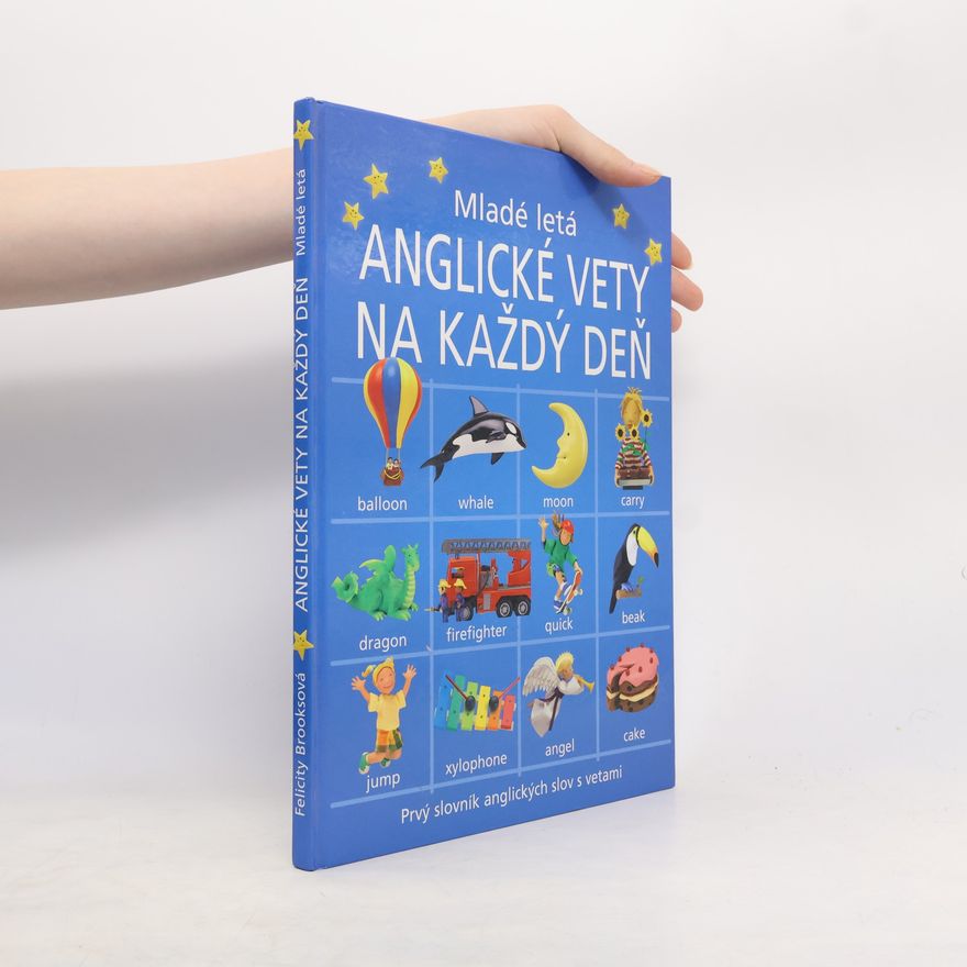 Felicity Brooks Anglické vety na každý deň