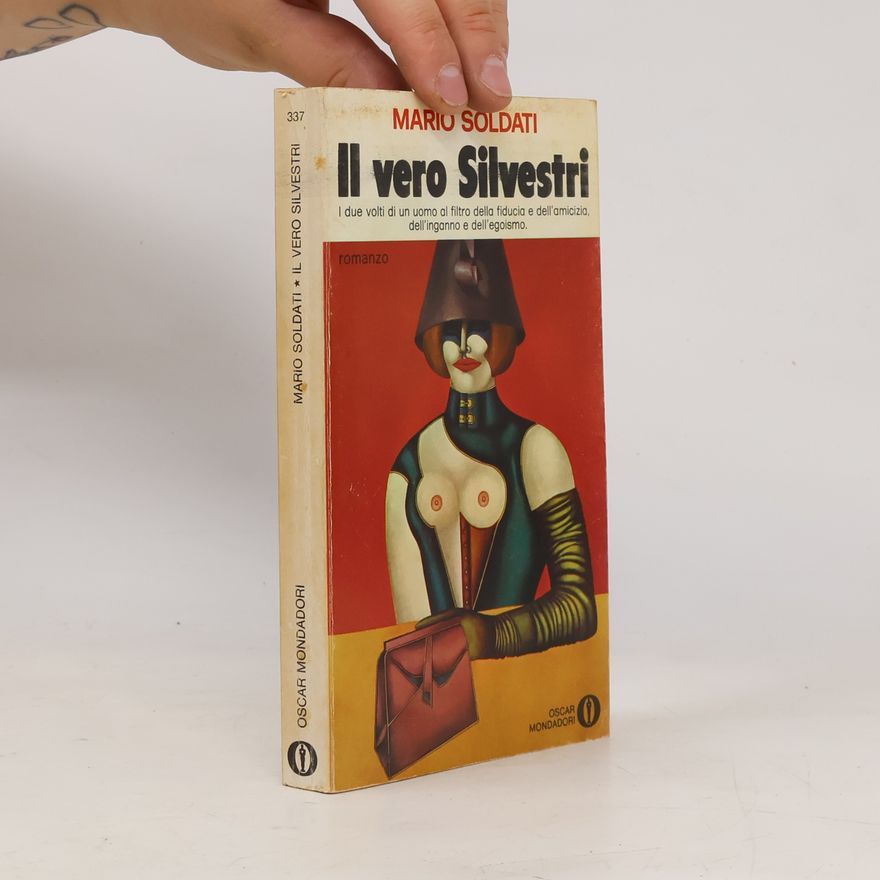 Mario Soldati Il vero Silvestri
