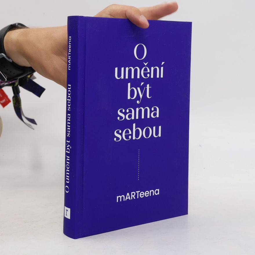Martina Odstrčilová O umění být sama sebou