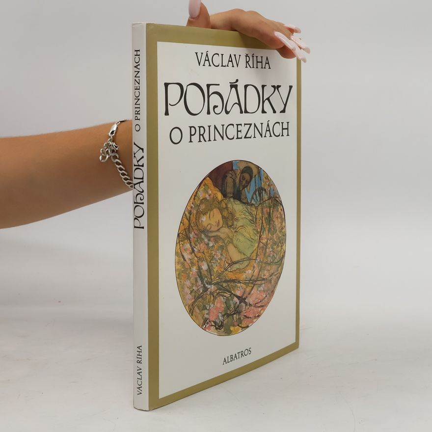Václav Říha Pohádky o princeznách