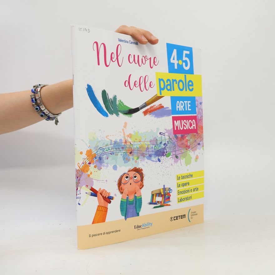 Various authors Nel cuore delle parole, arte, musica 4-5