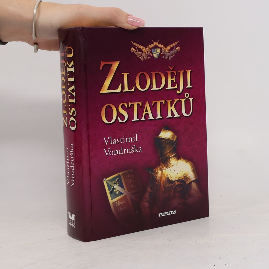 Vlastimil Vondruška Zloději ostatků