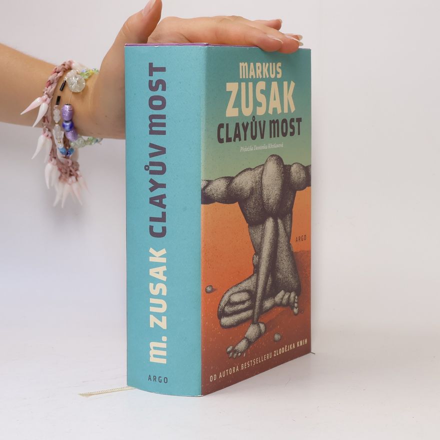 Markus Zusak Clayův most
