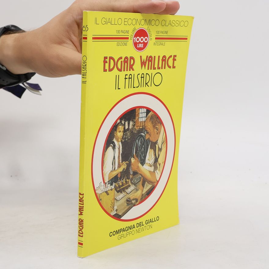 Edgar Wallace Il Giallo Economico Classico - 65: Il falsario
