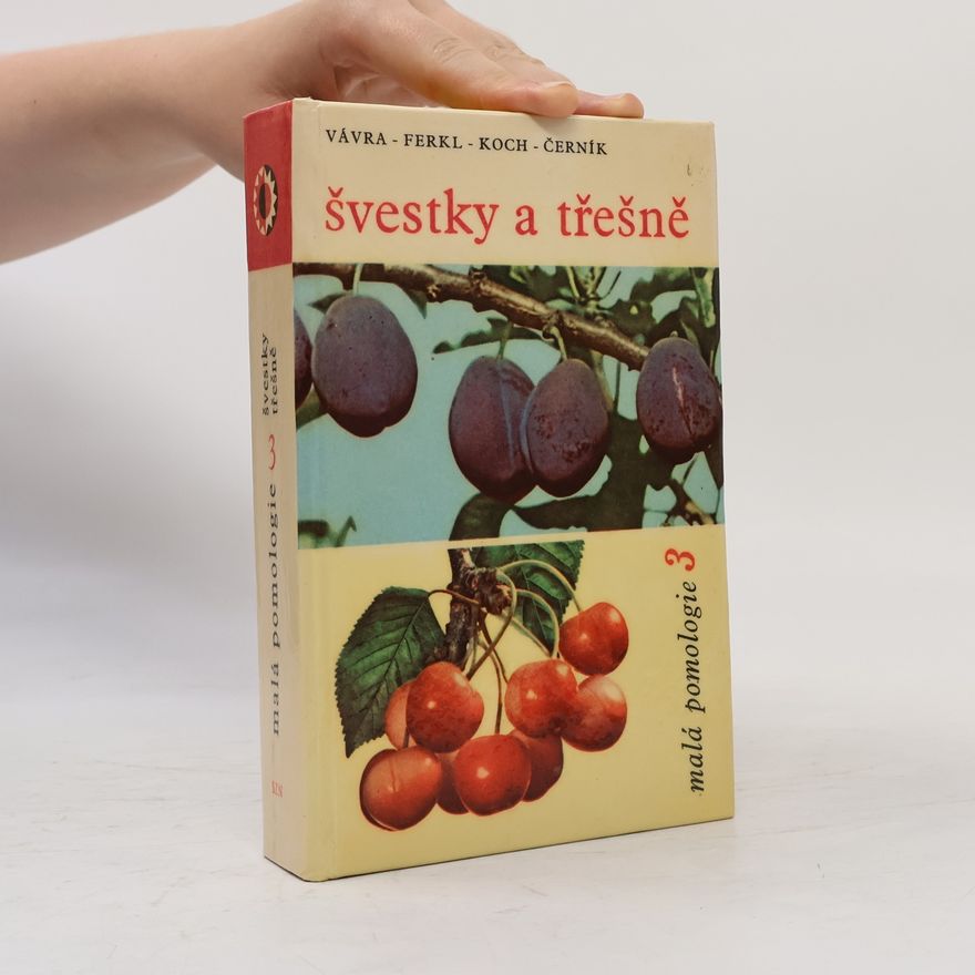 František Ferkl Švestky a třešně