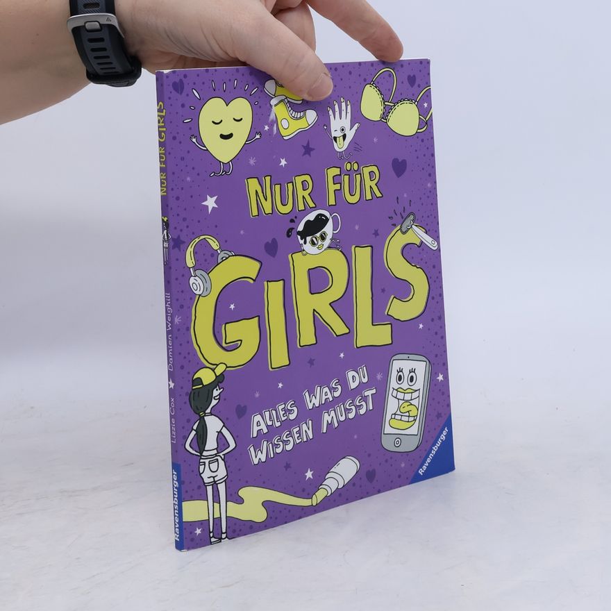 Damien Weighill Nur für Girls: Alles was du wissen musst
