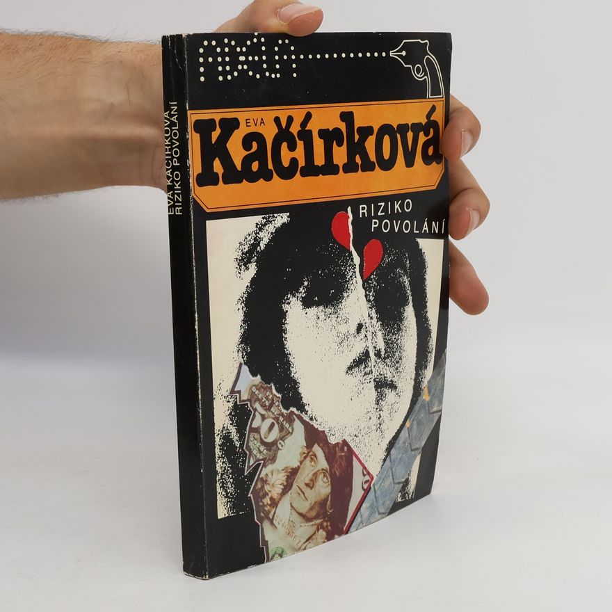 Eva Kačírková Riziko povolání
