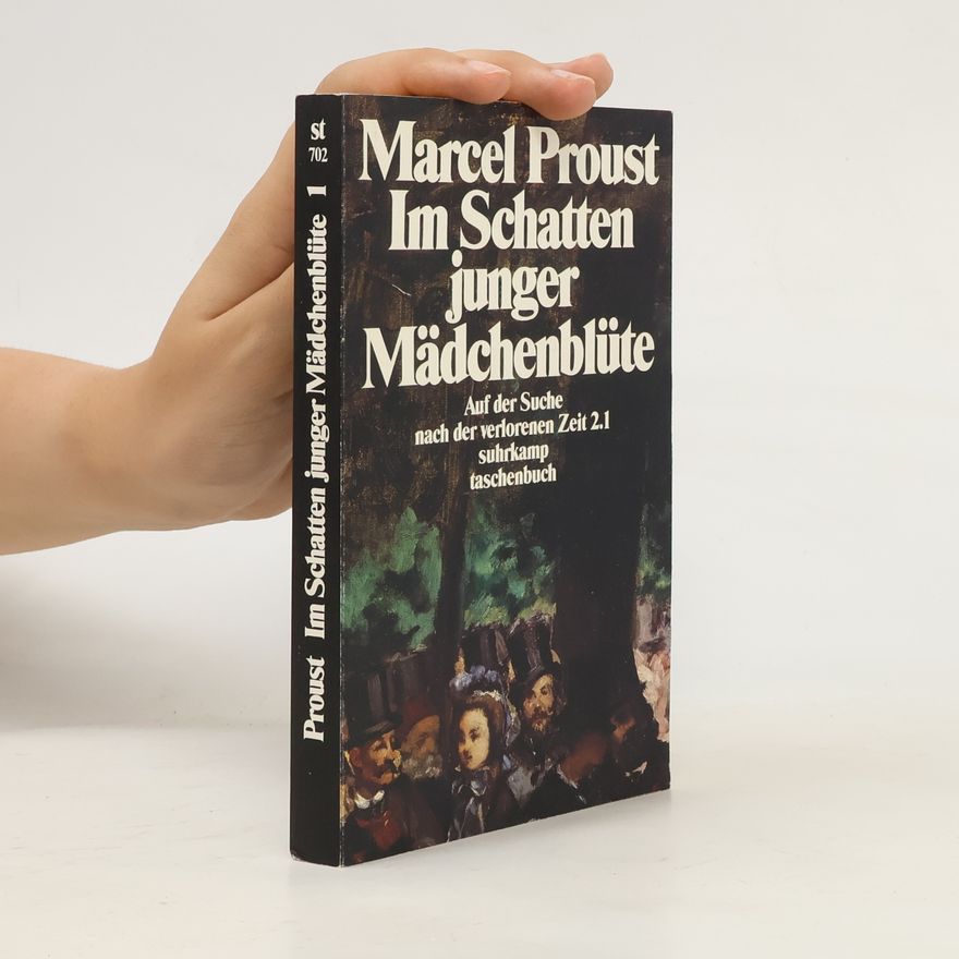 Marcel Proust Im Schatten junger Mädchenblüte 1