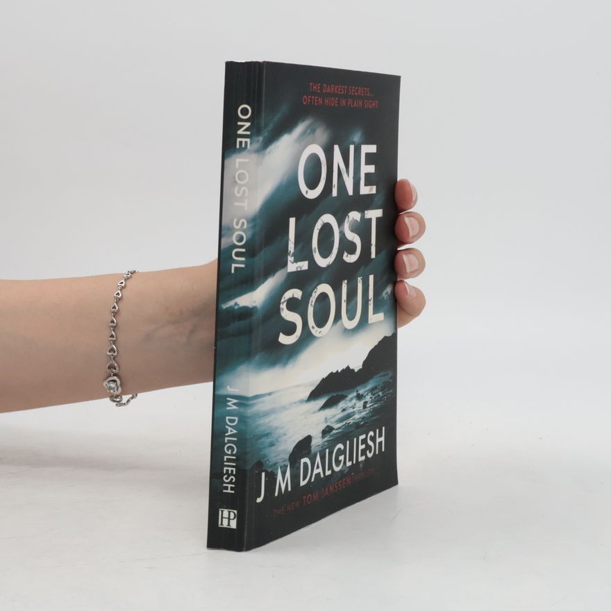 J. M. Dalgliesh One Lost Soul