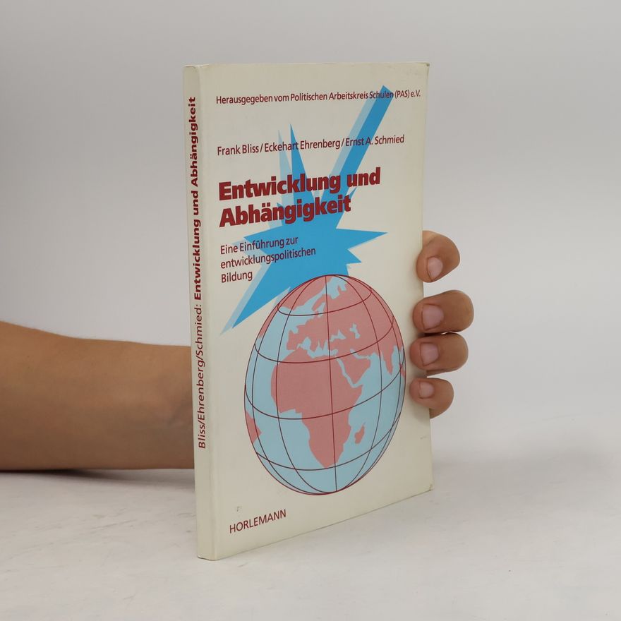 Frank Bliss "Entwicklung und Abhängigkeit"