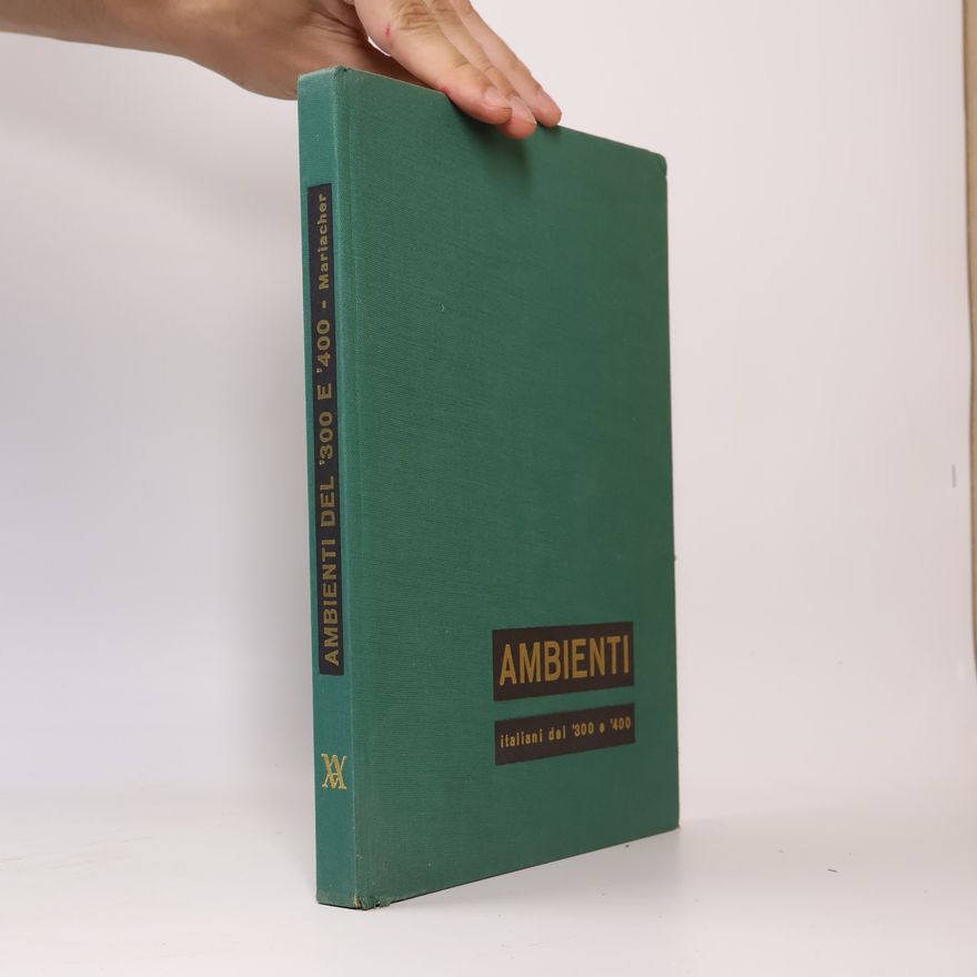 Giovanni Mariacher Ambienti italiani