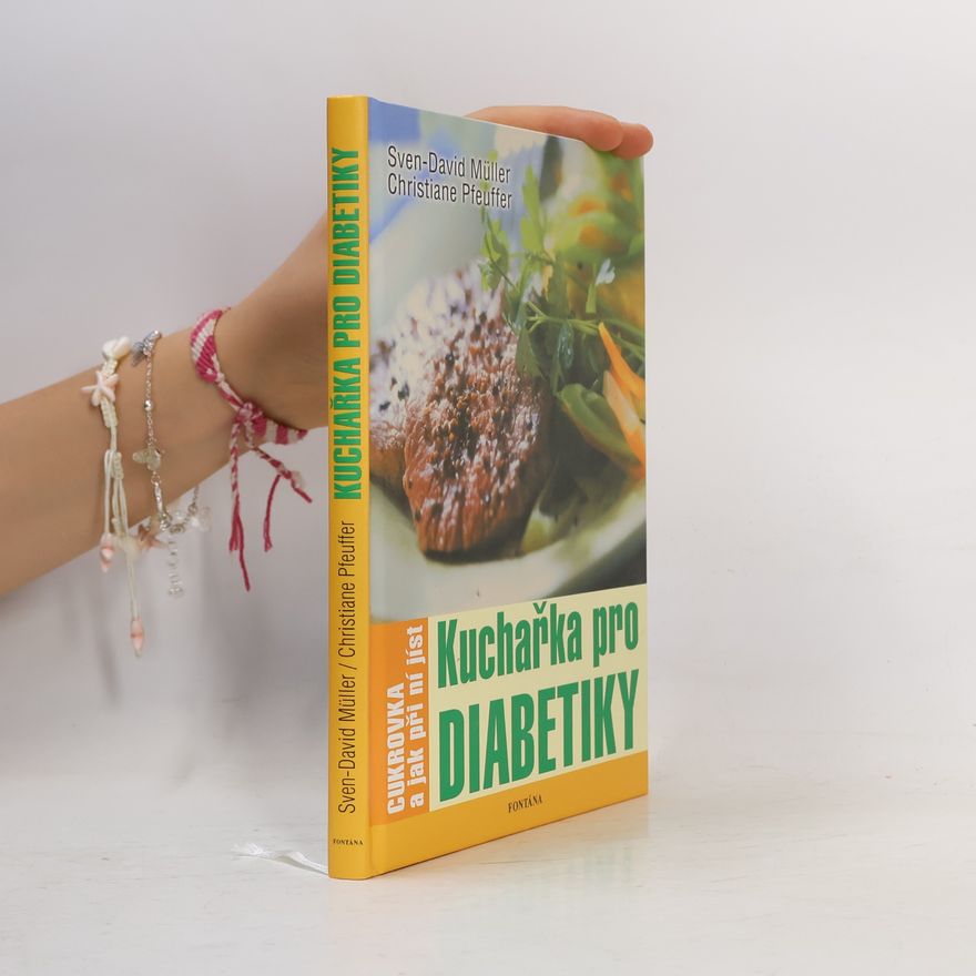 Christiane Pfeuffer Kuchařka pro diabetiky