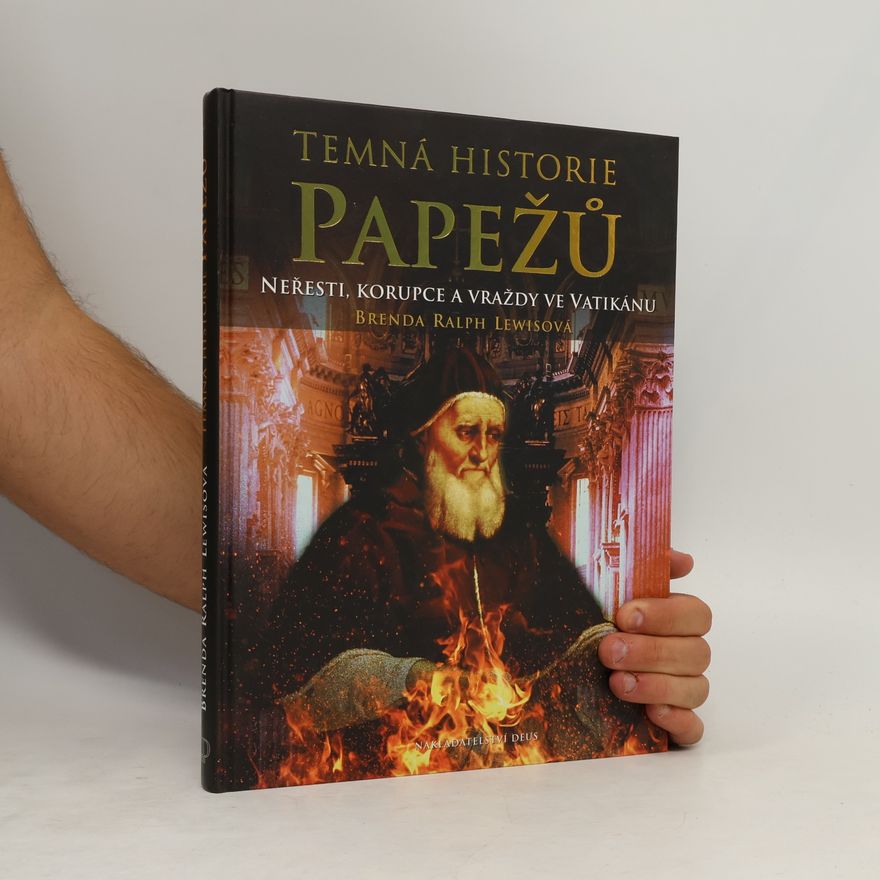 Brenda Ralph Lewis Temná historie papežů