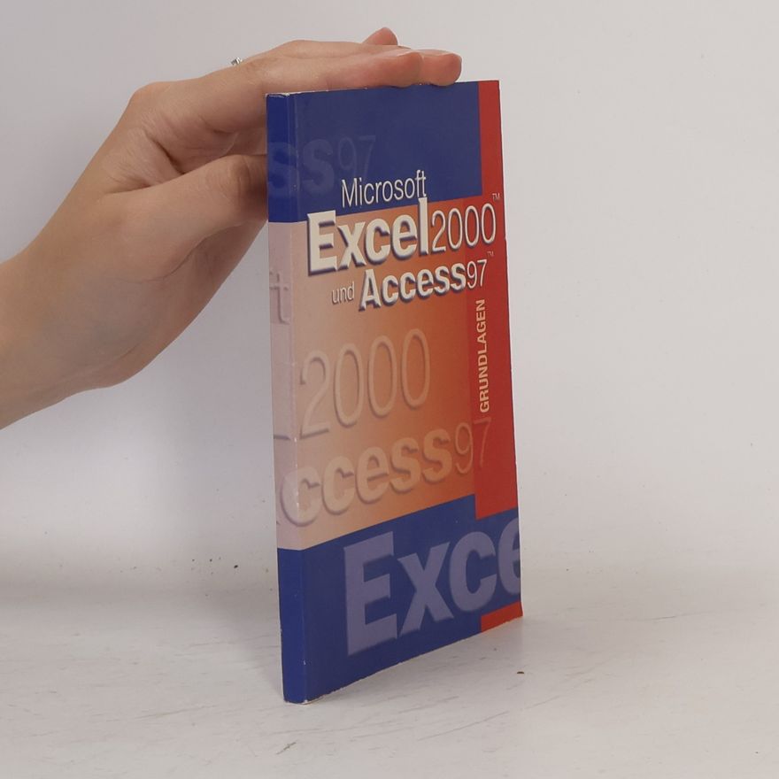 Various authors Microsoft Excel 2000 und Access 97
