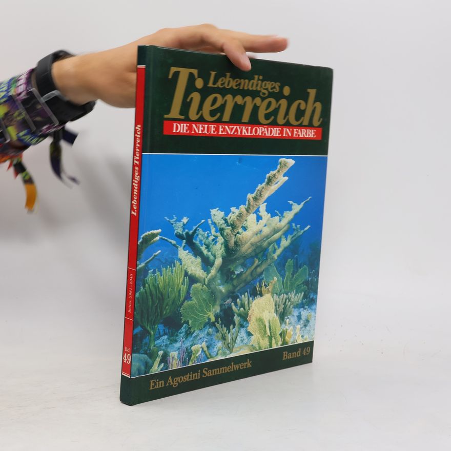 Kolektiv autorů Lebendiges Tierreich. Die Neue Enzyklopadie in Farbe 49
