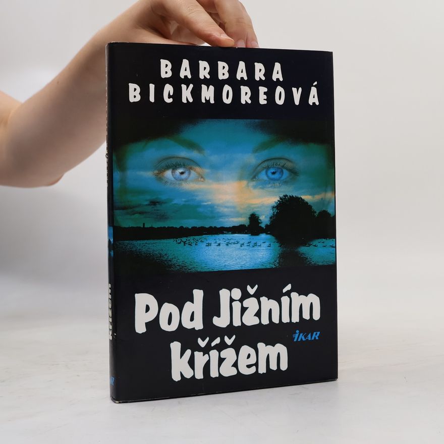 Barbara Bickmore Pod Jižním křížem