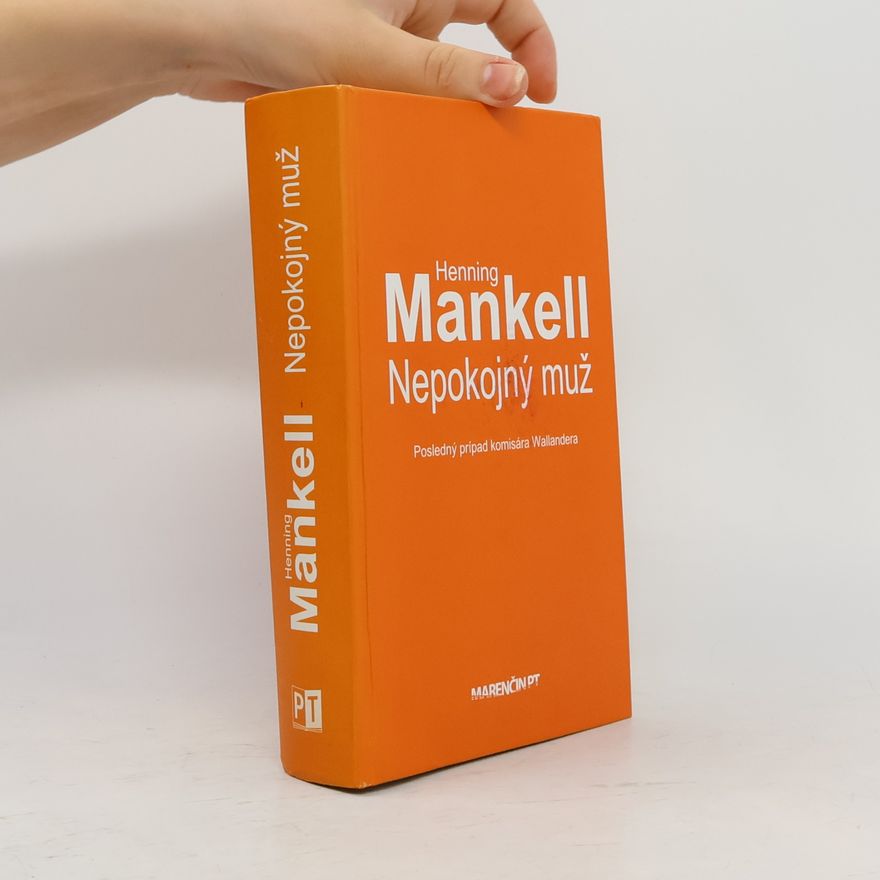 Henning Mankell Nepokojný muž