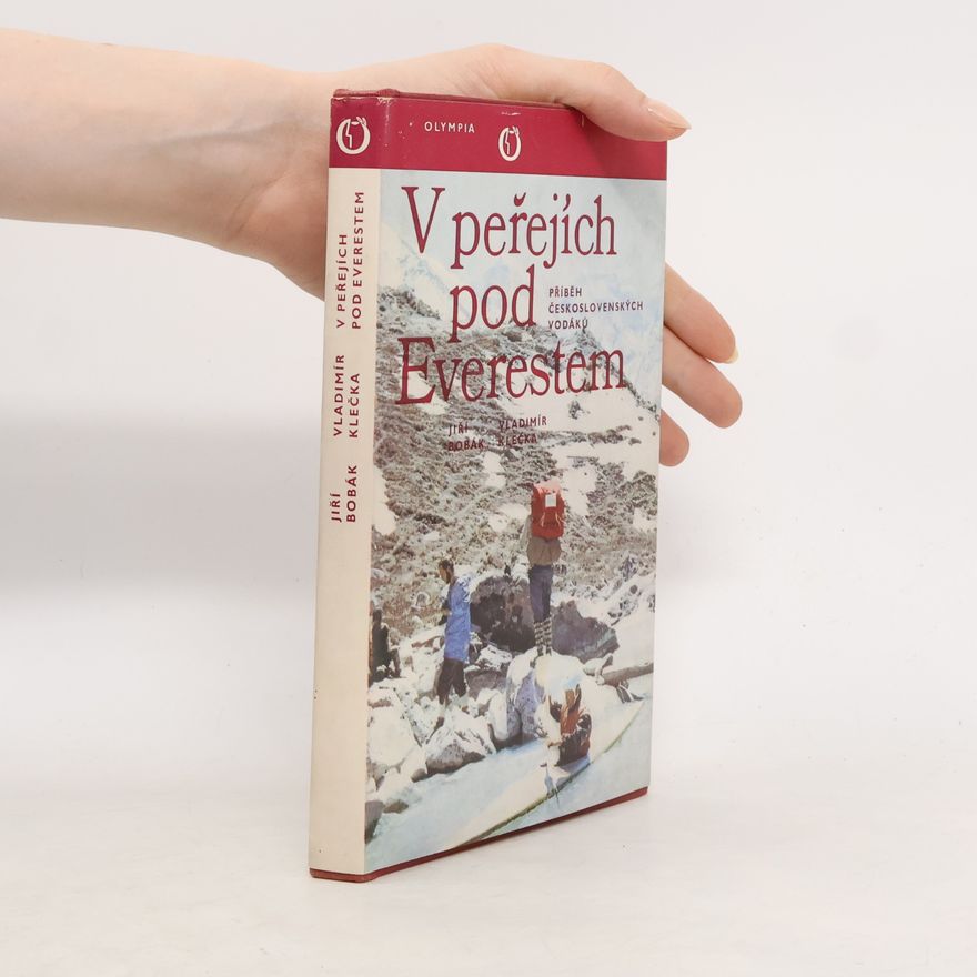 Vladimír Klečka V peřejích pod Everestem