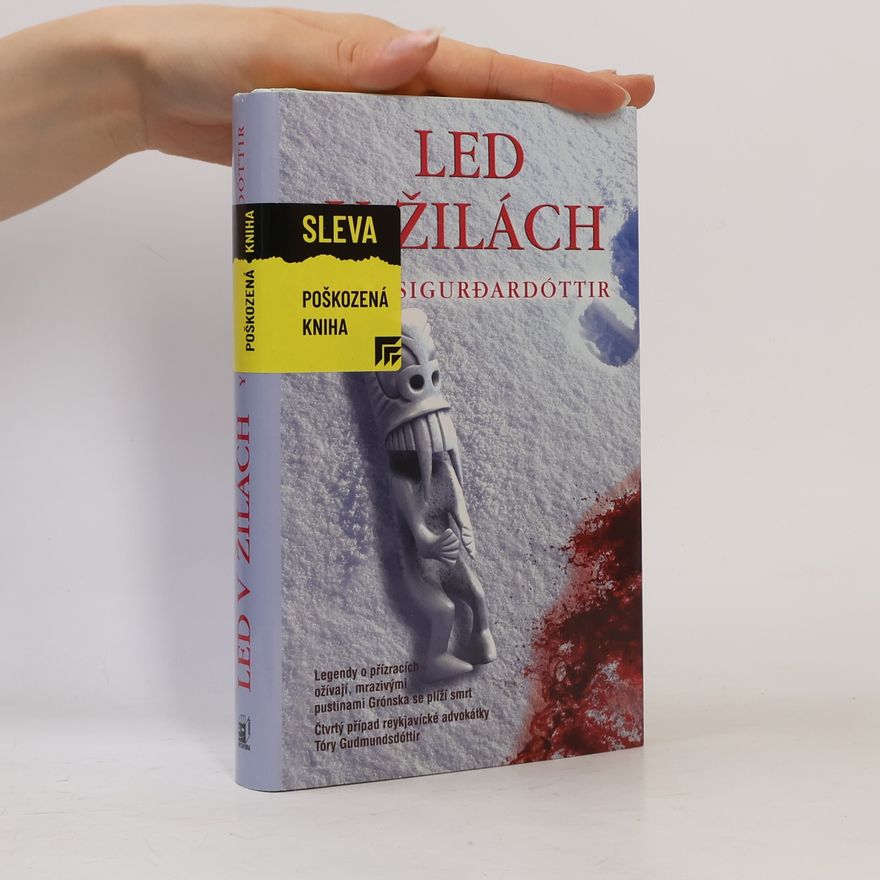 Yrsa Sigurðardóttir Led v žilách