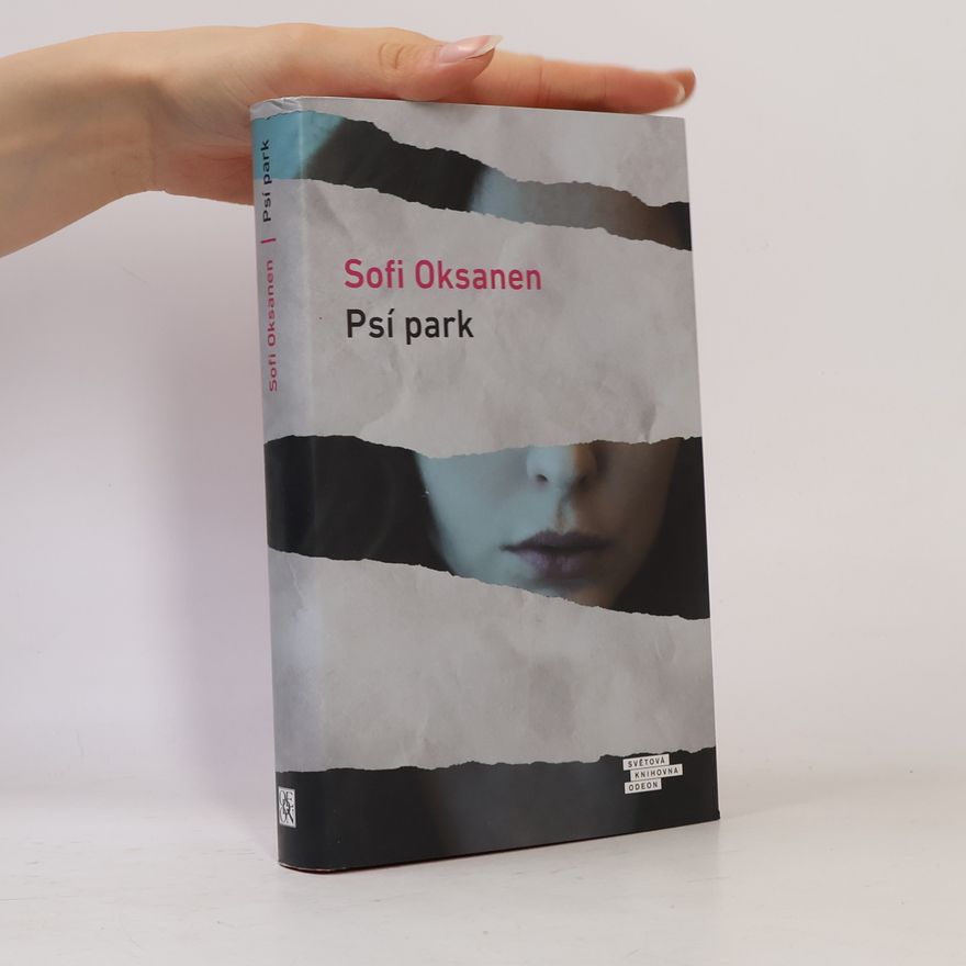 Sofi Oksanen Psí park