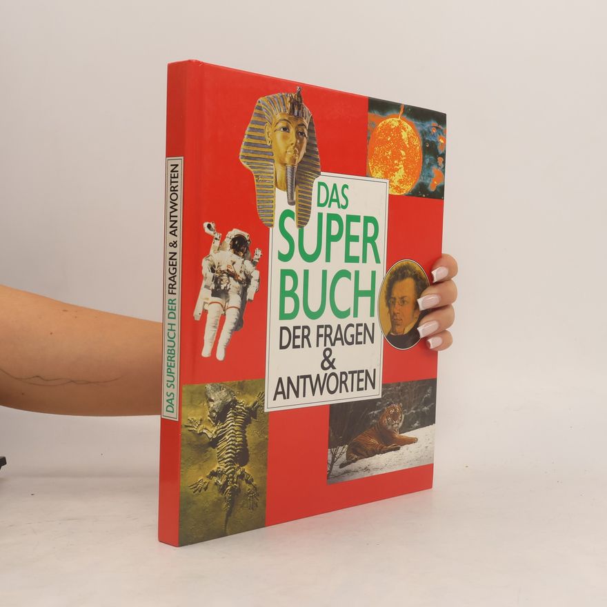 Autorenkollektiv Das Superbuch der Fragen & Antworten