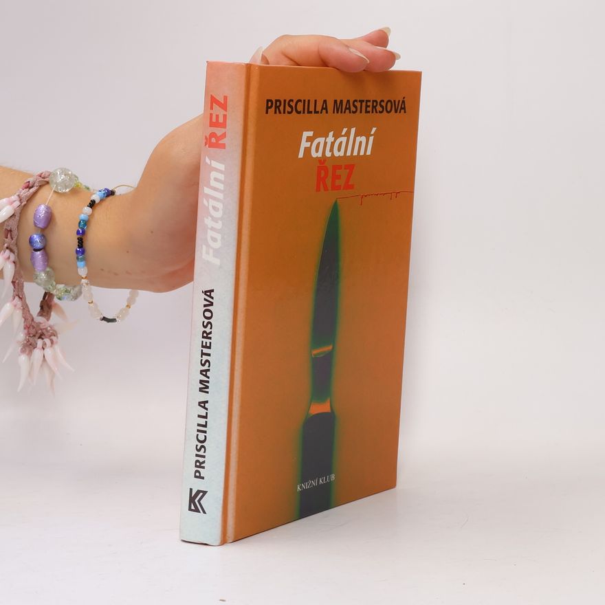 Priscilla Masters Fatální řez