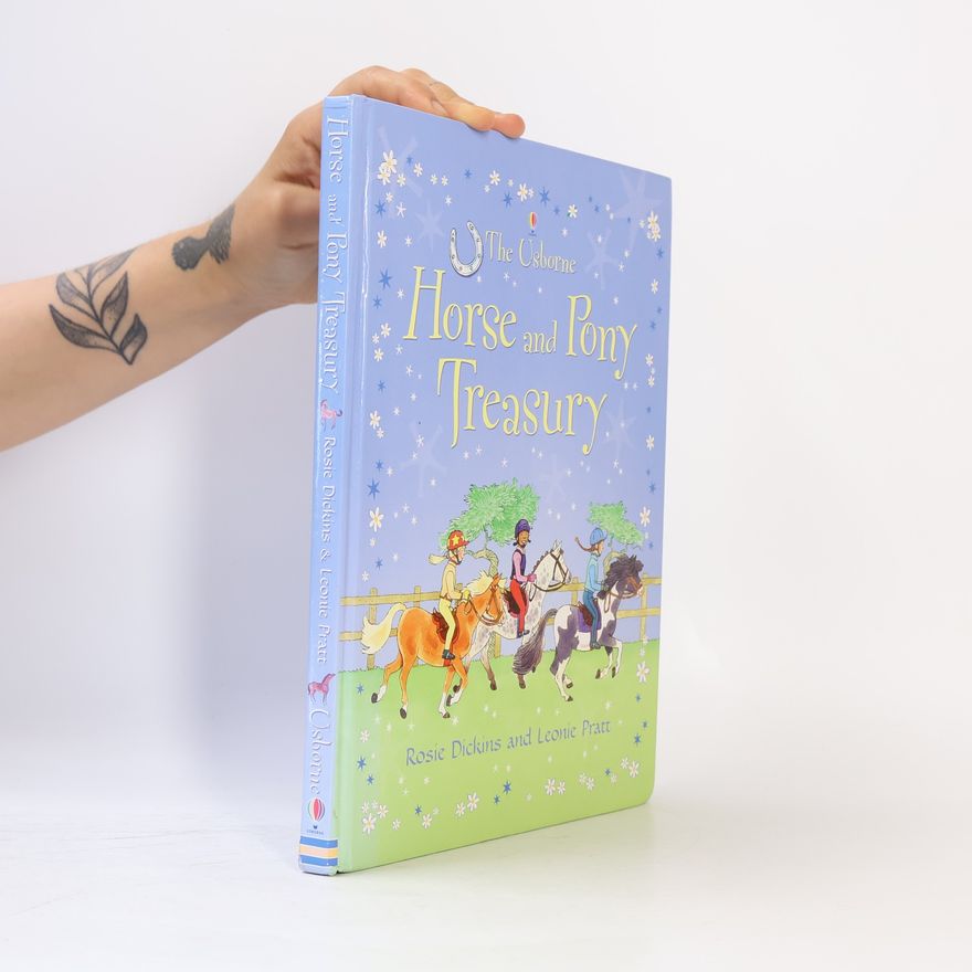 Rosie Dickins Horse and Pony Treasury
