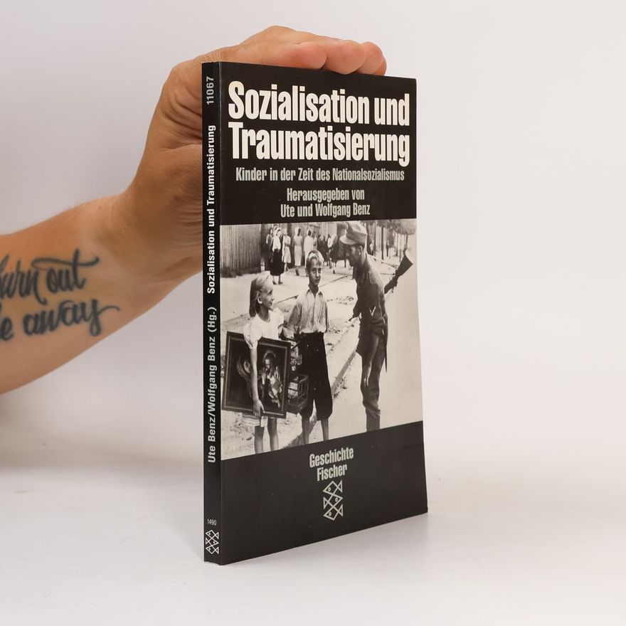 Ute Benz Sozialisation und Traumatisierung