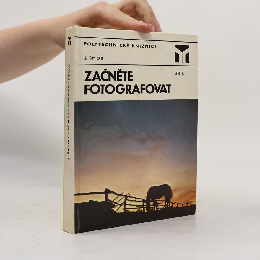 Ján Šmok Začněte fotografovat