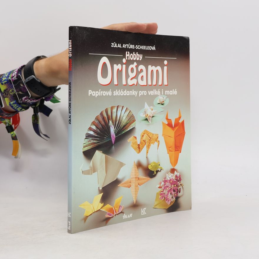Zülal AytüreScheele Hobby origami