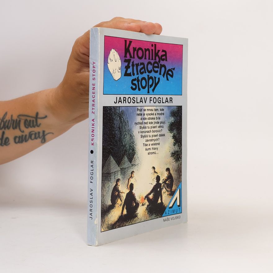 Jaroslav Foglar Kronika Ztracené stopy