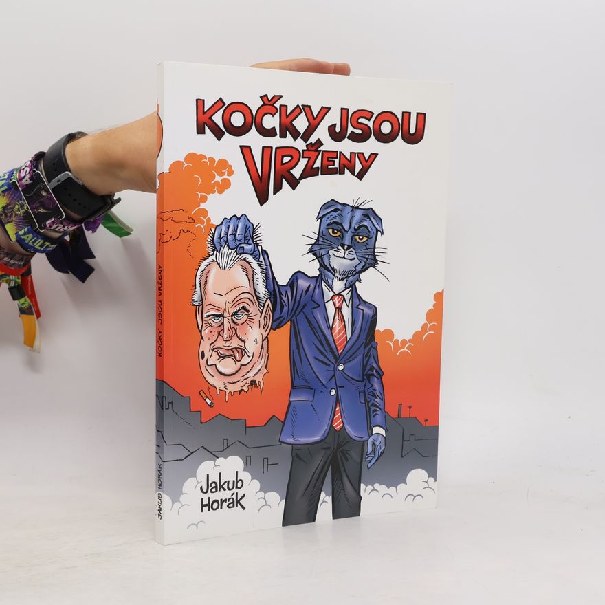 Jakub Horák Kočky jsou vrženy