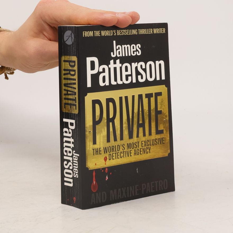 James Patterson Private