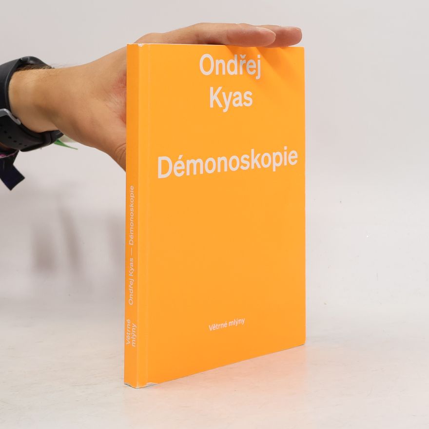 Ondřej Kyas Démonoskopie