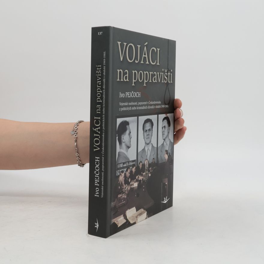 Ivo Pejčoch Vojáci na popravišti