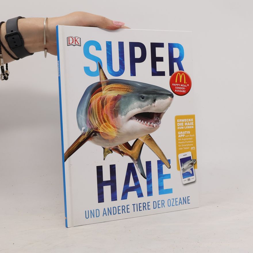 Derek Harvey Super Haie und andere Tiere der Ozeane