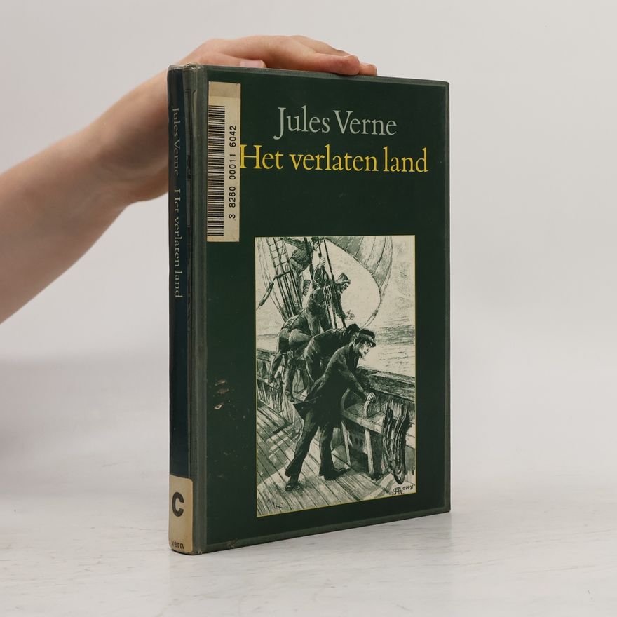 Jules Verne Jules Verne groene reeks: Het verlaten land